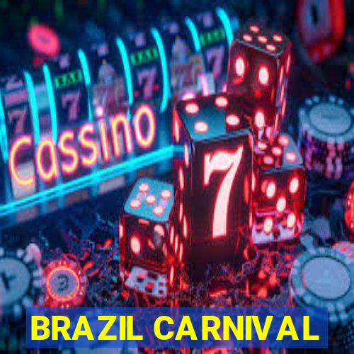 BRAZIL CARNIVAL