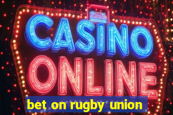 bet on rugby union