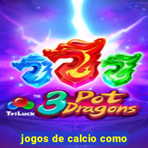 jogos de calcio como