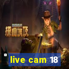 live cam 18