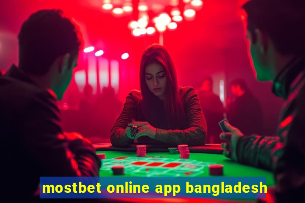 mostbet online app bangladesh