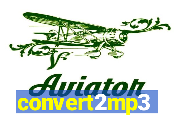 convert2mp3