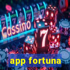 app fortuna