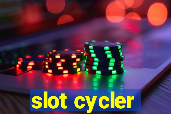 slot cycler