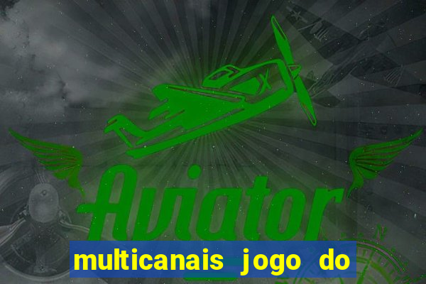 multicanais jogo do flamengo ao vivo