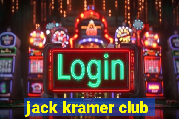 jack kramer club