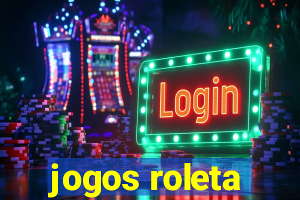 jogos roleta