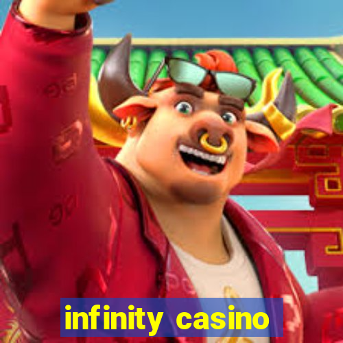 infinity casino