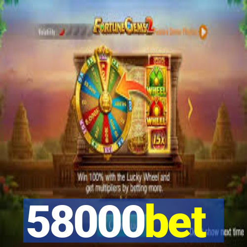 58000bet