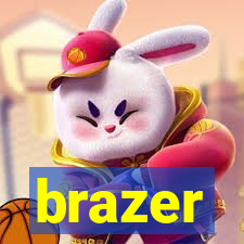 brazer