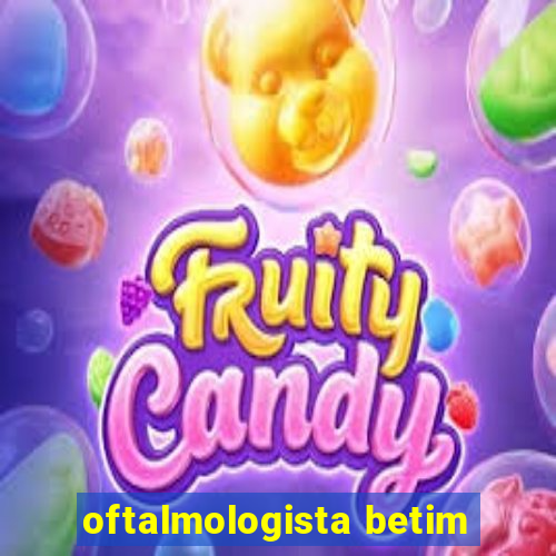 oftalmologista betim