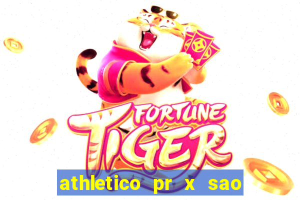 athletico pr x sao paulo palpite