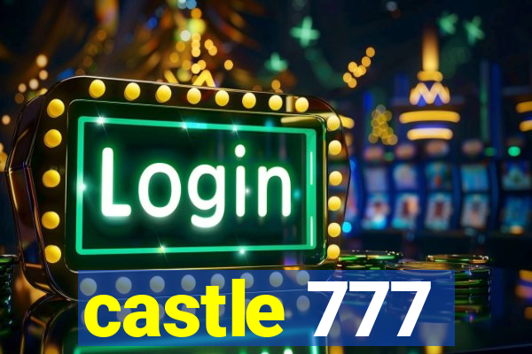 castle 777