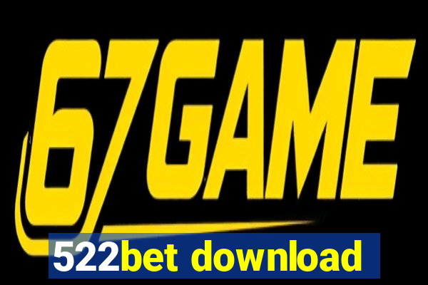 522bet download