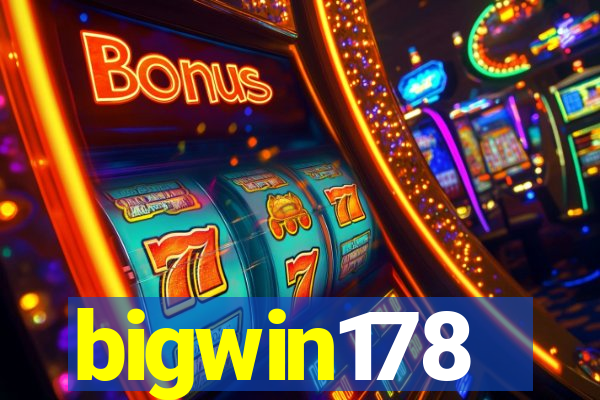 bigwin178