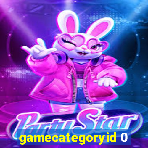 gamecategoryid 0