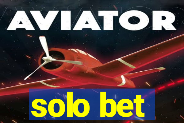 solo bet