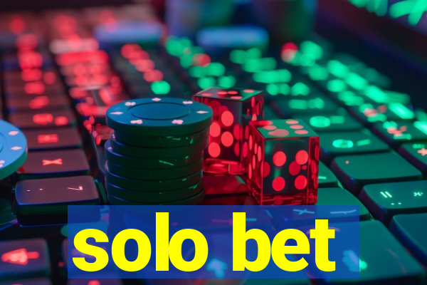 solo bet