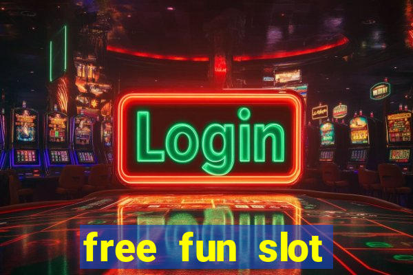 free fun slot machine games