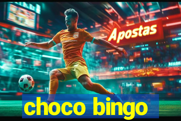 choco bingo