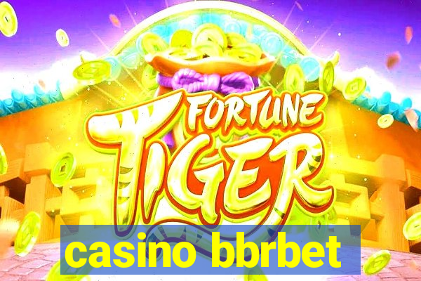 casino bbrbet