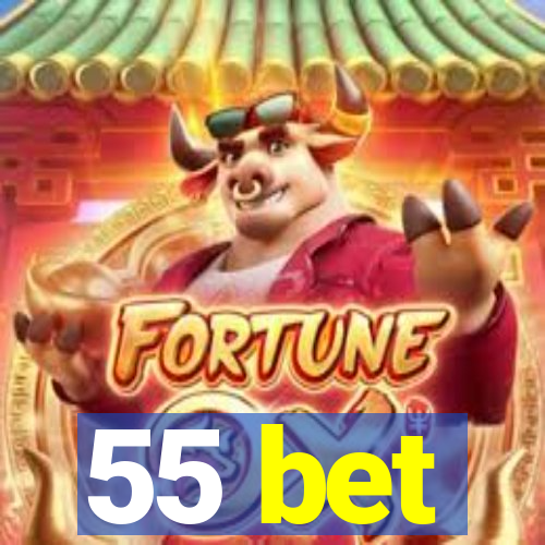 55 bet