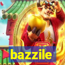 bazzile