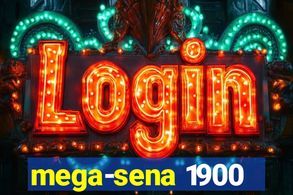 mega-sena 1900