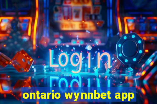 ontario wynnbet app