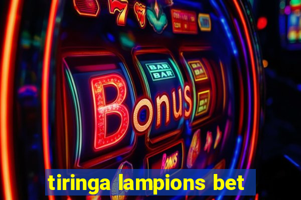 tiringa lampions bet