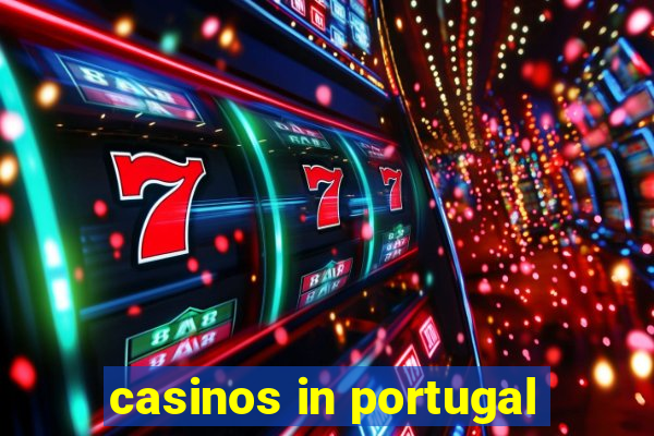 casinos in portugal