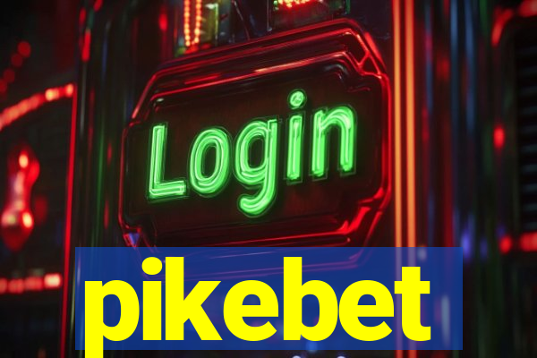 pikebet