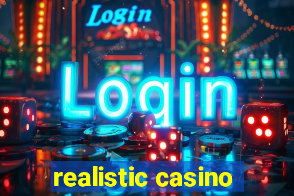 realistic casino