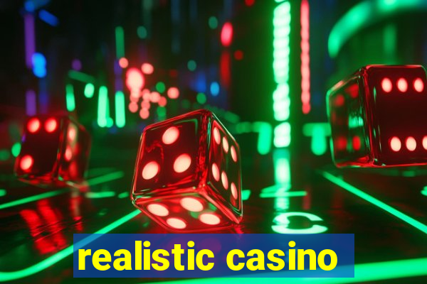 realistic casino