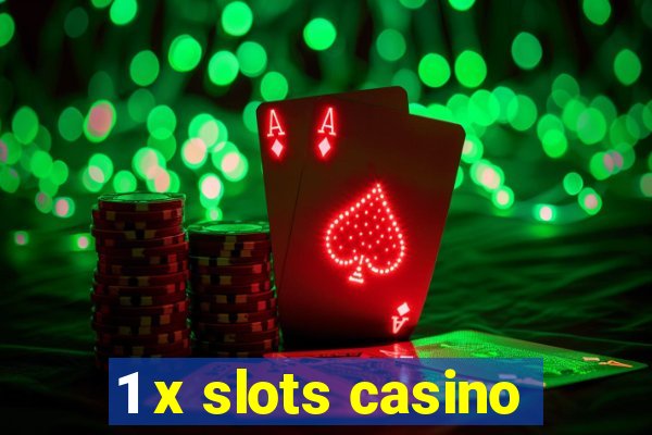 1 x slots casino