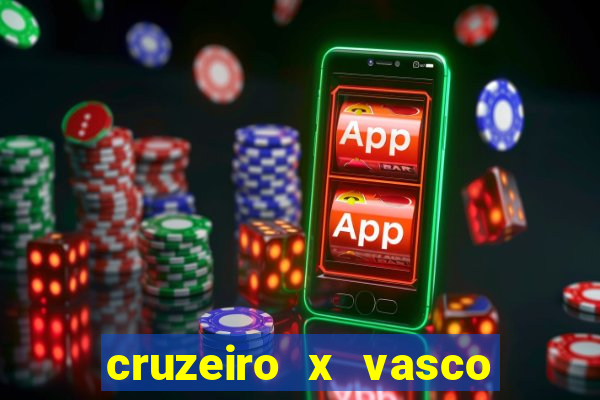 cruzeiro x vasco da gama multicanais