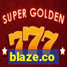 blaze.co