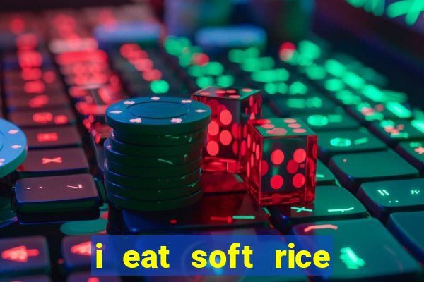 i eat soft rice in another world pt br cap 1