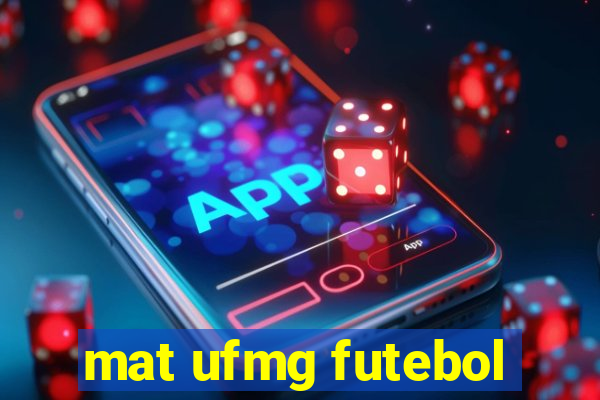 mat ufmg futebol