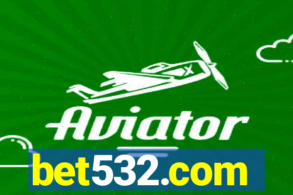 bet532.com