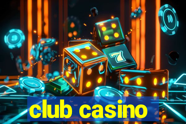 club casino