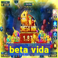 beta vida