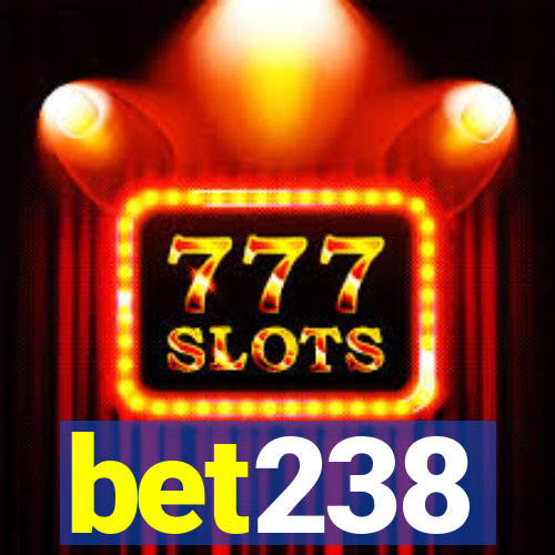 bet238