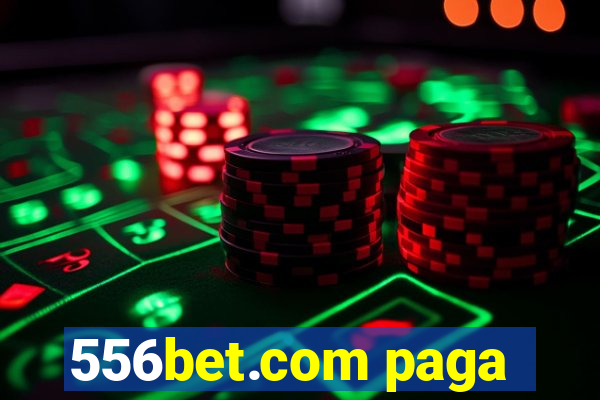 556bet.com paga