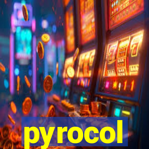 pyrocol