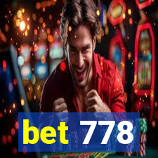 bet 778