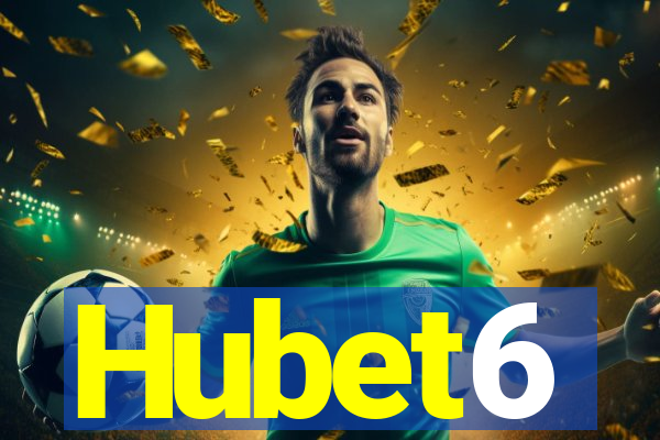 Hubet6