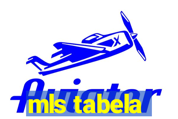 mls tabela