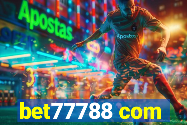 bet77788 com