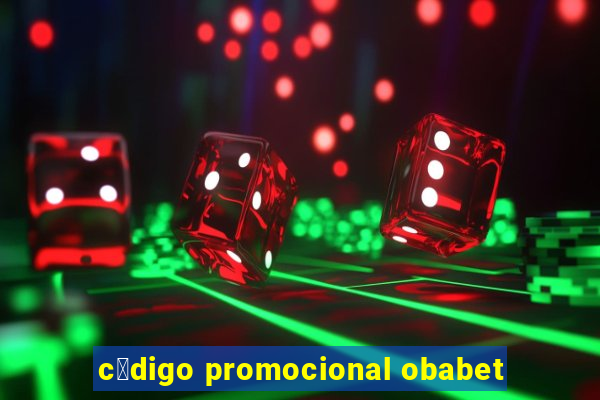 c贸digo promocional obabet